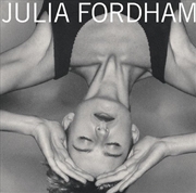 Buy Julia Fordham - Deluxe Edition