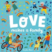 Buy Love Makes a Family