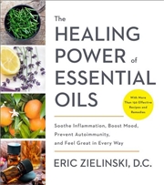 Buy The Healing Power Of Essential Oils