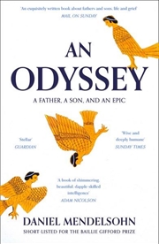 Buy Odyssey: A Father A Son And An Epic