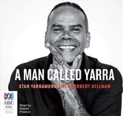 Buy A Man Called Yarra