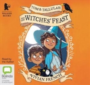 Buy Tom & Tallulah and the Witches' Feast