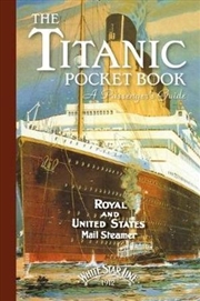 Buy Titanic - A Passengers Guide Pocket Book