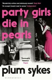 Buy Party Girls Die in Pearls