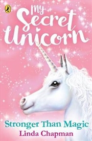 Buy My Secret Unicorn: Stronger Than Magic