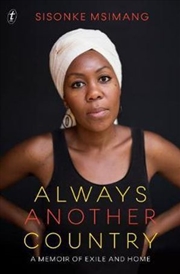 Buy Always Another Country: A Memoir of Exile and Home