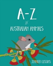 Buy A-Z of Australian Animals