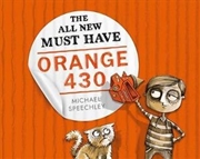 Buy The All New Must Have Orange 430