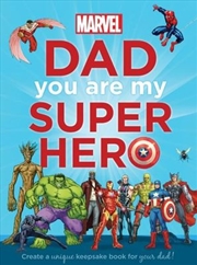 Buy Marvel: Dad You Are My Super Hero