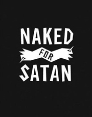 Buy Naked for Satan