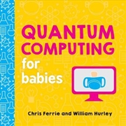 Buy Quantum Computing For Babies