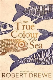 Buy The True Colour of the Sea