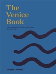 Buy Venice Book A Personal Guide to the City’s Art and Culture