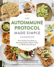 Buy The Autoimmune Protocol : Made Simple Cookbook