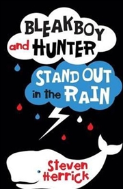 Buy Bleakboy and Hunter Stand Out in the Rain