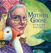 Buy The Classic Collection of Mother Goose