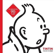 Buy Tintin: The Art Of Herge