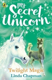 Buy My Secret Unicorn: Twilight Magic