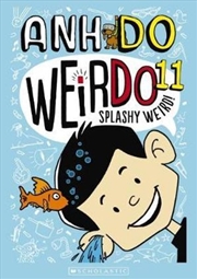 Buy Splashy Weird! WeirDo Series : Book 11