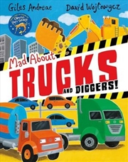 Buy Mad About Trucks and Diggers!