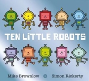 Buy Ten Little Robots