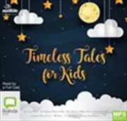 Buy Timeless Tales for Kids