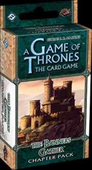 Buy Game of Thrones - LCG The Banners Gather Chapter Pack Expansion