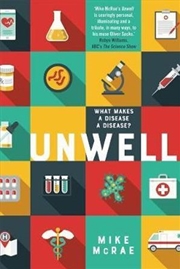 Buy Unwell: What Makes a Disease a Disease?