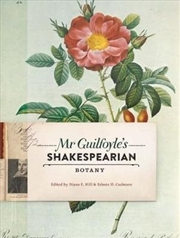 Buy Mr Guilfoyle's Shakespearian Botany