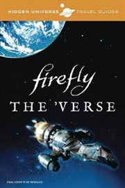 Buy Hidden Universe Travel Guides: Firefly