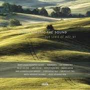 Buy Ozella Music the Sound - Our Sense of Jazz