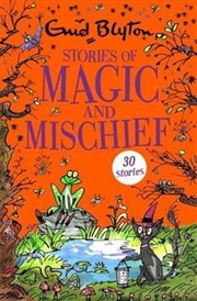 Buy Stories of Magic and Mischief