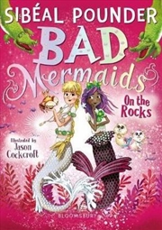 Buy Bad Mermaids: On the Rocks