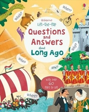 Buy Lift-The-Flap Questions & Answers about Long Ago