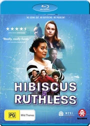 Buy Hibiscus And Ruthless