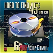 Buy Hard-To-Find 45's On 6: More 60S Classics 