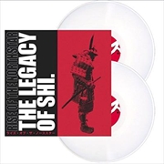 Buy Legacy Of Shi - White Vinyl