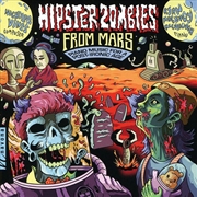 Buy Hipster Zombies From Mars