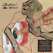 Buy Confessin The Blues Boxset