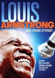 Buy Good Evening Ev'rybody - In Celebration Of Louis Armstrong