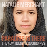 Buy Paradise Is There- The New Tigerlily Recordings