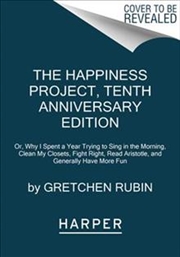 Buy The Happiness Project, Tenth Anniversary Edition