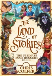 Buy Land Of Stories: The Ultimate Book Hugger's Guide