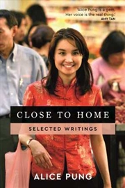 Buy Close to Home: Selected Writings