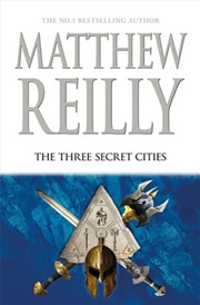 Buy The Three Secret Cities: Jack West Jr Book 5