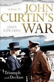 Buy John Curtin's War Volume II