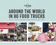 Buy Lonely Planet - Around the World in 80 Food Trucks
