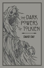 Buy Dark Powers Of Tolkien