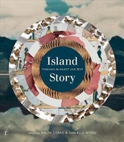 Buy Island Story: Tasmania in Object and Text