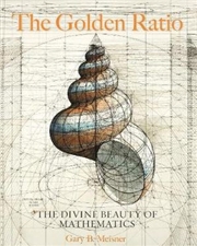 Buy Golden Ratio: The Divine Beauty of Mathematics